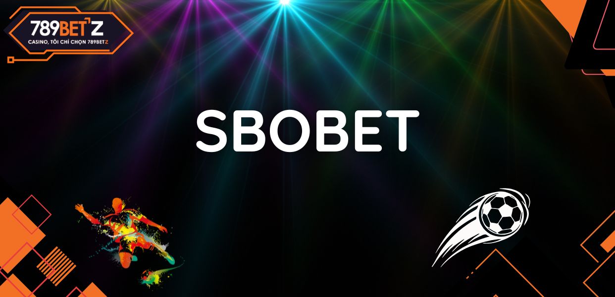 Sbobet - Vương quốc cá cược thể thao online cực sôi động