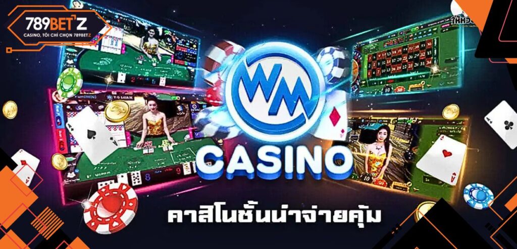 WM Casino - Thiên đường giải trí đẳng cấp tại Việt Nam